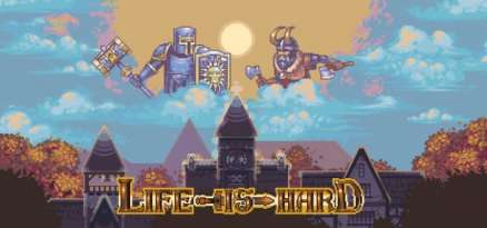 Постер игры Life is Hard