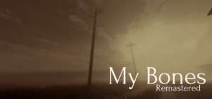 Постер игры My Bones Remastered