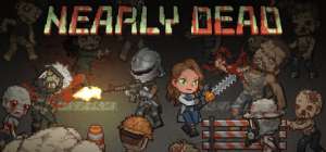 Постер игры Nearly Dead