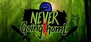 Постер игры Never Going Home