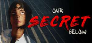 Постер игры Our Secret Below