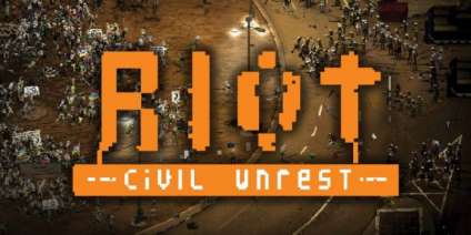 Постер игры RIOT Civil Unrest