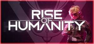 Постер игры Rise of Humanity
