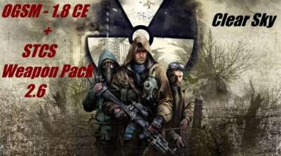 Постер игры S.T.A.L.K.E.R.: Clear Sky - OGSM CS 1.8 CE Fixes + STCS Weapon Pack 2.6