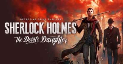 Постер игры Sherlock Holmes The Devil's Daughter