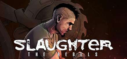 Постер игры Slaughter 3 The Rebels