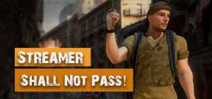 Постер игры Streamer Shall Not Pass!