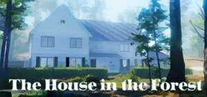 Постер игры The House in the Forest