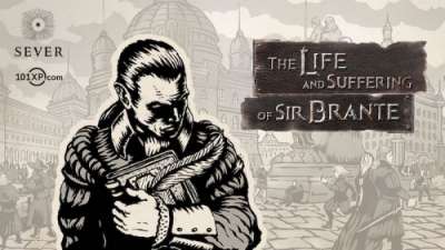 Постер игры The Life and Suffering of Sir Brante