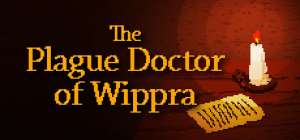 Постер игры The Plague Doctor of Wippra