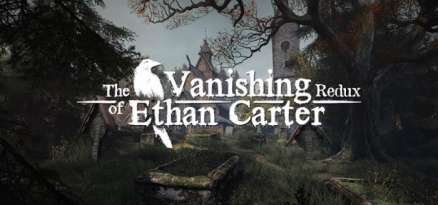 Постер игры The Vanishing of Ethan Carter Redux