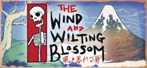 Постер игры The Wind and Wilting Blossom
