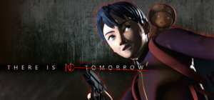 Постер игры There Is No Tomorrow