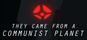 Постер игры They Came From a Communist Planet