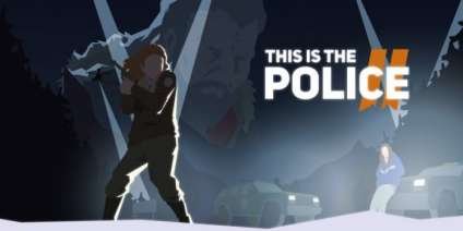 Постер игры This Is the Police 2