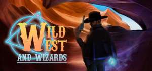 Постер игры Wild West and Wizards