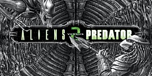 Aliens vs. Predator 2 + Primal Hunt