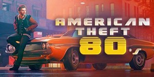 American Theft 80s