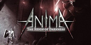 Anima : The Reign of Darkness