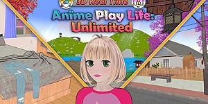 Anime Play Life: Unlimited