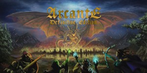 Arcante: Definitive Edition