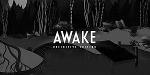 AWAKE - Definitive Edition