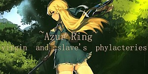 ~Azur Ring~virgin and slave's phylacteries