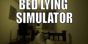 Bed Lying Simulator