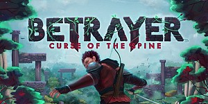 Betrayer: Curse of the Spine