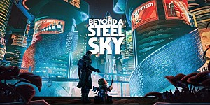 Beyond a Steel Sky