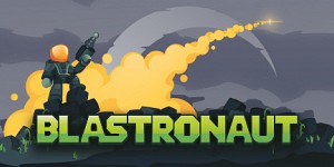 BLASTRONAUT