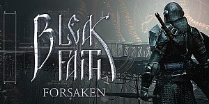 Bleak Faith: Forsaken