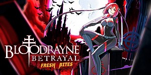 BloodRayne Betrayal: Fresh Bites