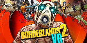 Borderlands 2 VR