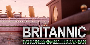 Britannic: Patroness of the Mediterranean