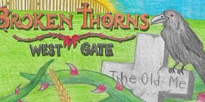 Broken Thorns: West Gate