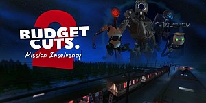 Budget Cuts 2: Mission Insolvency (VR)