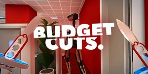 Budget Cuts (VR)