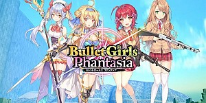 Bullet Girls Phantasia