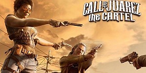 Call of Juarez The Cartel