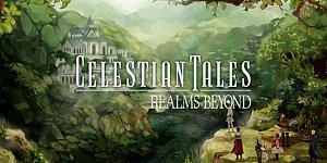 Celestian Tales: Realms Beyond