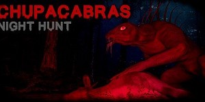 Chupacabras: Night Hunt