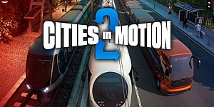 Cities in Motion 2: The Modern Days