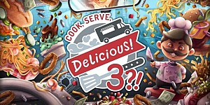 Cook, Serve, Delicious! 3?!