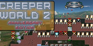 Creeper World 2: Anniversary Edition