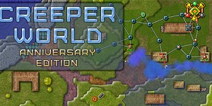 Creeper World: Anniversary Edition