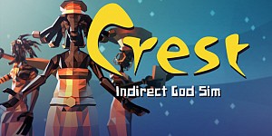 Crest - an indirect god sim