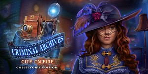 Criminal Archives: City on Fire