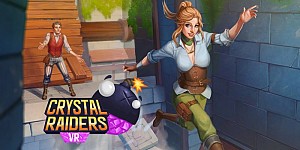 Crystal Raiders VR