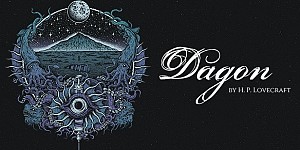 Dagon: by H. P. Lovecraft + DLC